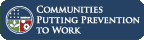 Communities Putting Prevention to Work logo
